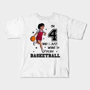 Girl plays basketball - I am 4 Kids T-Shirt